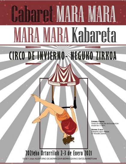 CIRCO DE INVIERNO - CABARET MARA MARA